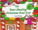 Book cover for The Best Smelling Christmas Book Ever