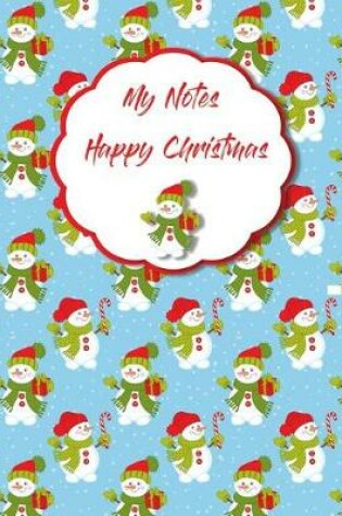 Cover of My Notes Happy Christmas.