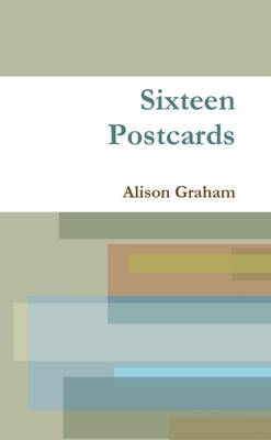 Book cover for Sixteen Postcards