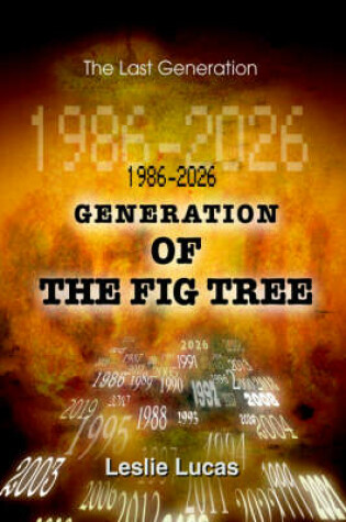 Cover of 1986-2026 Generation of the Fig Tree