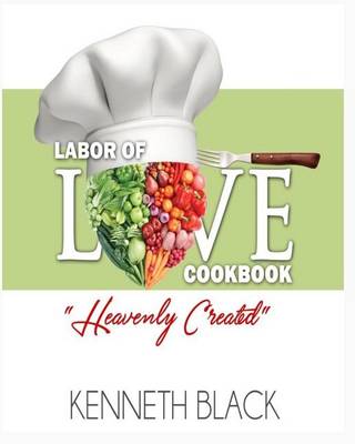 Book cover for Labor of LOVE Cookbook