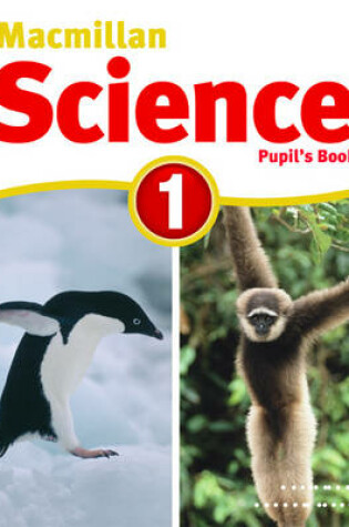 Cover of Macmillan Science 1 Pupil's Book & CD Rom Pack