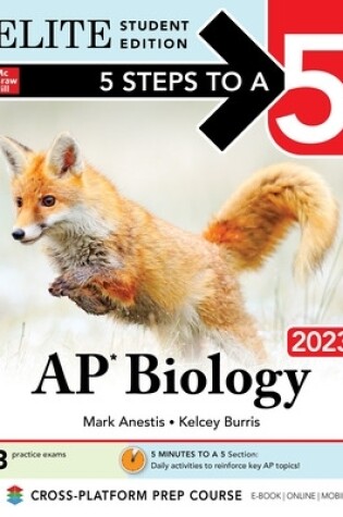 Cover of 5 Steps to a 5: AP Biology 2023 Elite Student Edition