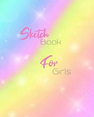 Book cover for Sketchbook For Girls