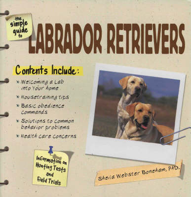 Book cover for The Simple Guide to Labrador Retrievers