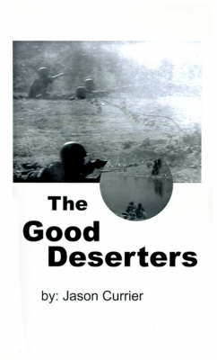 Book cover for The Good Deserters