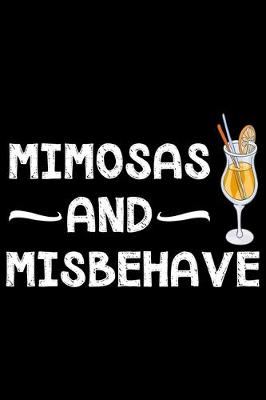 Book cover for Mimosas and missbehave
