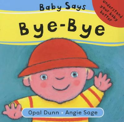 Book cover for Baby Says Bye-Bye