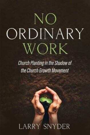 Cover of No Ordinary Work