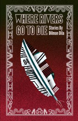 Book cover for Where Rivers Go to Die