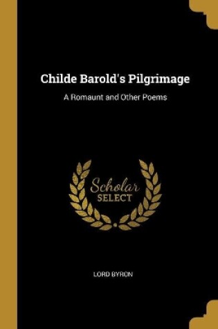 Cover of Childe Barold's Pilgrimage