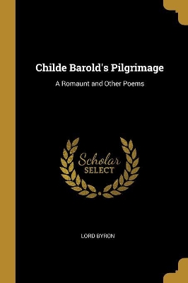 Book cover for Childe Barold's Pilgrimage