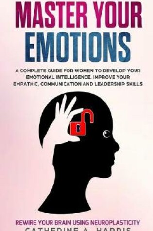 Cover of Master Your Emotions