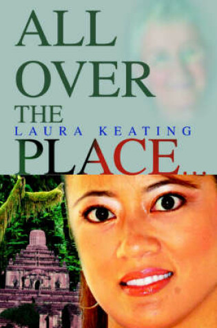 Cover of All Over the Place...