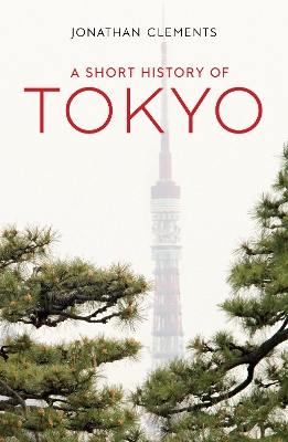 Book cover for A Short History of Tokyo