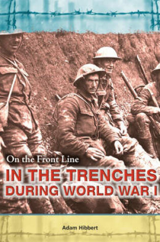 Cover of FS: On the Frontline In the Trenches in World War 1 HB