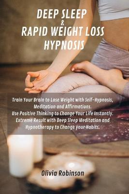 Cover of Deep Sleep & Rapid Weight Loss Hypnosis