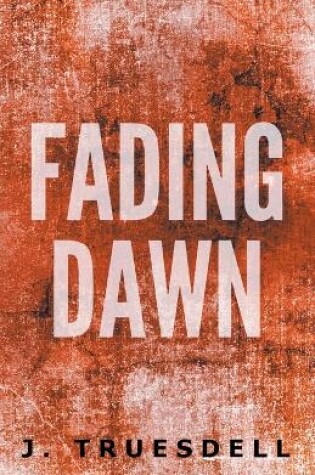 Cover of Fading Dawn