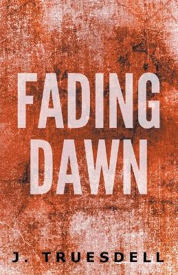 Book cover for Fading Dawn