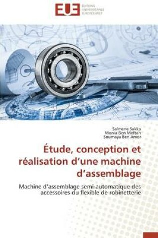 Cover of tude, Conception Et R alisation D Une Machine D Assemblage