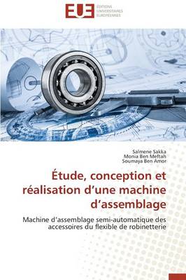 Book cover for tude, Conception Et R alisation D Une Machine D Assemblage