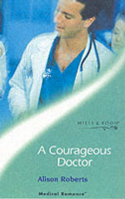 Book cover for A Courageous Doctor