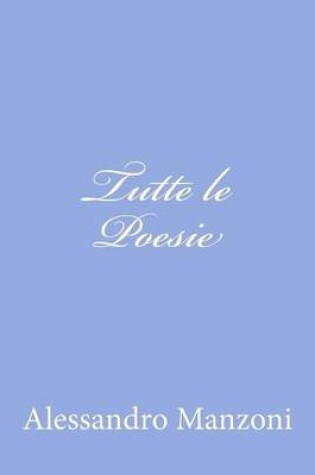 Cover of Tutte le Poesie