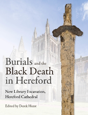 Cover of Burials and the Black Death in Hereford