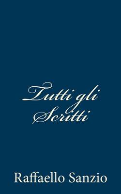 Book cover for Tutti gli Scritti