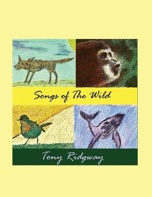 Book cover for Songs of the Wild