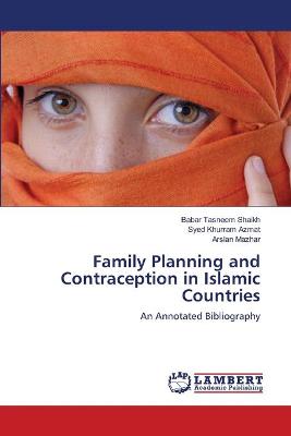 Book cover for Family Planning and Contraception in Islamic Countries