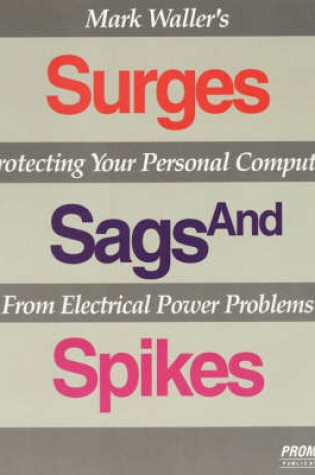 Cover of Surges, Sags and Spikes