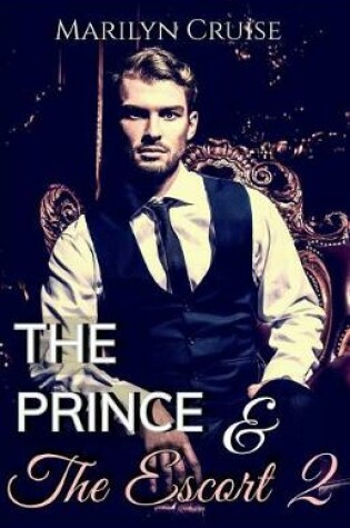 Cover of The Prince and the Escort 2