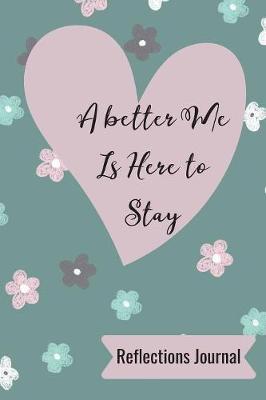 Book cover for A better Me is here to stay