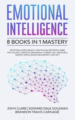 Book cover for Emotional Intelligence - 8 Books in 1 Mastery