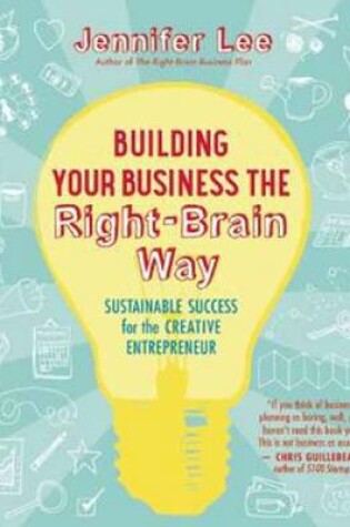 Cover of Building Your Business the Right-Brain Way