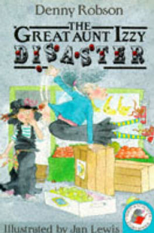 Cover of Pb Great Aunt Izzie Disaster