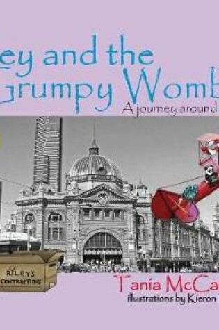 Cover of Riley & the Grumpy Wombat