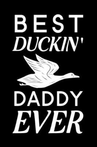 Cover of Best Duckin' Daddy Ever