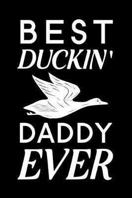 Book cover for Best Duckin' Daddy Ever