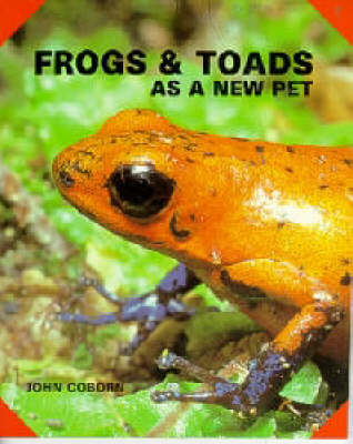 Book cover for Frogs and Toads as a New Pet