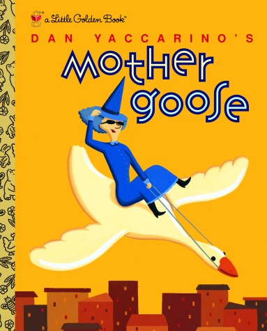Book cover for Dan Yaccarino's Mother Goose