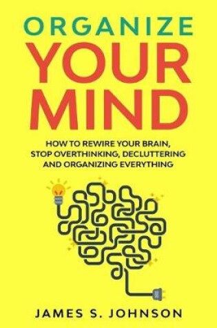 Cover of Organize your mind