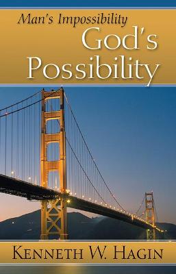 Book cover for Man's Impossibility-God's Possibility