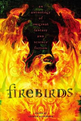 Book cover for Firebirds: an Original Antholo