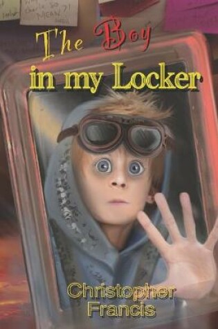 Cover of The Boy in my Locker