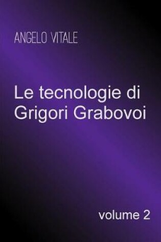 Cover of Le tecnologie di Grigori Grabovoi