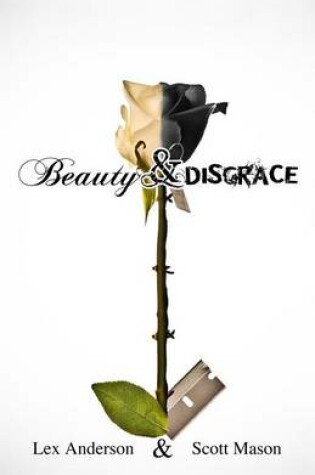 Cover of Beauty & Disgrace