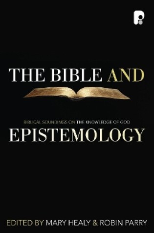 Cover of The Bible and Epistemology