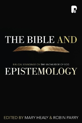 Book cover for The Bible and Epistemology